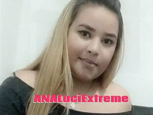 ANALuciExtreme