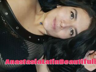 AnastasiaLatinBeautifull