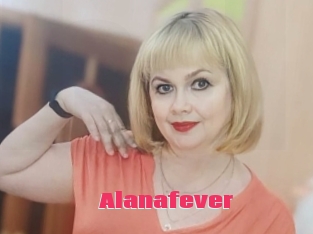 Alanafever