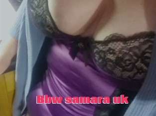 Bbw_samara_uk