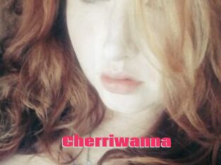 Cherriwanna