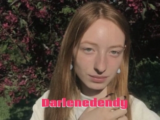 Darlenedendy