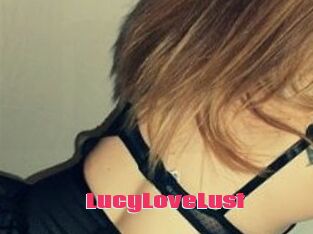 LucyLoveLust