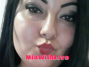 MiaWithLove