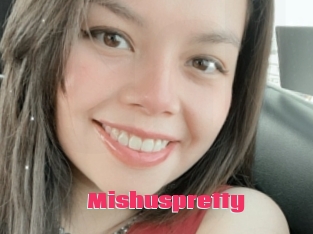 Mishuspretty