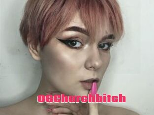 OGChurchbitch