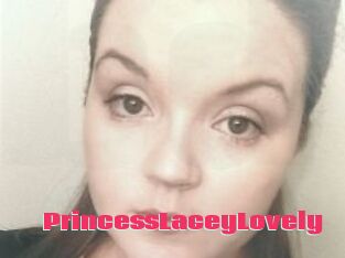 PrincessLaceyLovely