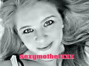 SexymotherXXX