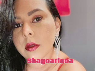 Shaycarioca