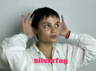 Silverfay