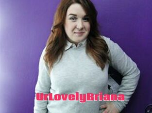 UrLovelyBriana