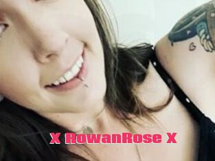 X_RowanRose_X