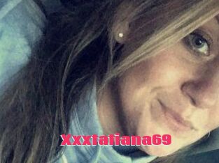 Xxxtatiana69